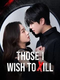 Those I Wish to Kill