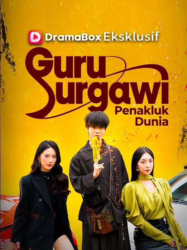 Guru Surgawi Penakluk Dunia