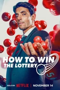 Me late que si (How To Win The Lottery) (2025)