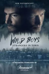 Wild Boys: Strangers in Town (2026)