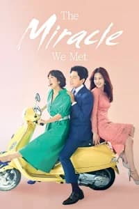 Miracle That We Met