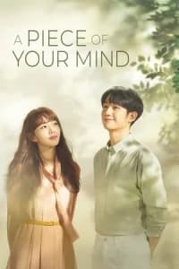 A Piece of Your Mind (Half of a half)
