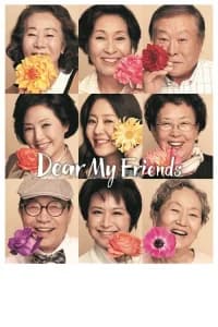 Dear My Friends aka Di-eo Ma-i Peu-ren-jeu