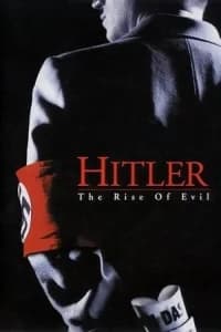 Hitler: The Rise of Evil (2003)