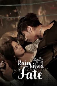 Rainkissed Fate (2025)