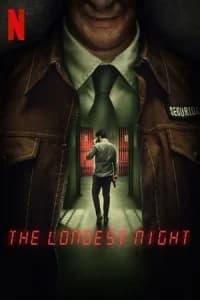 The Longest Night (La noche mAs larga) (2022)