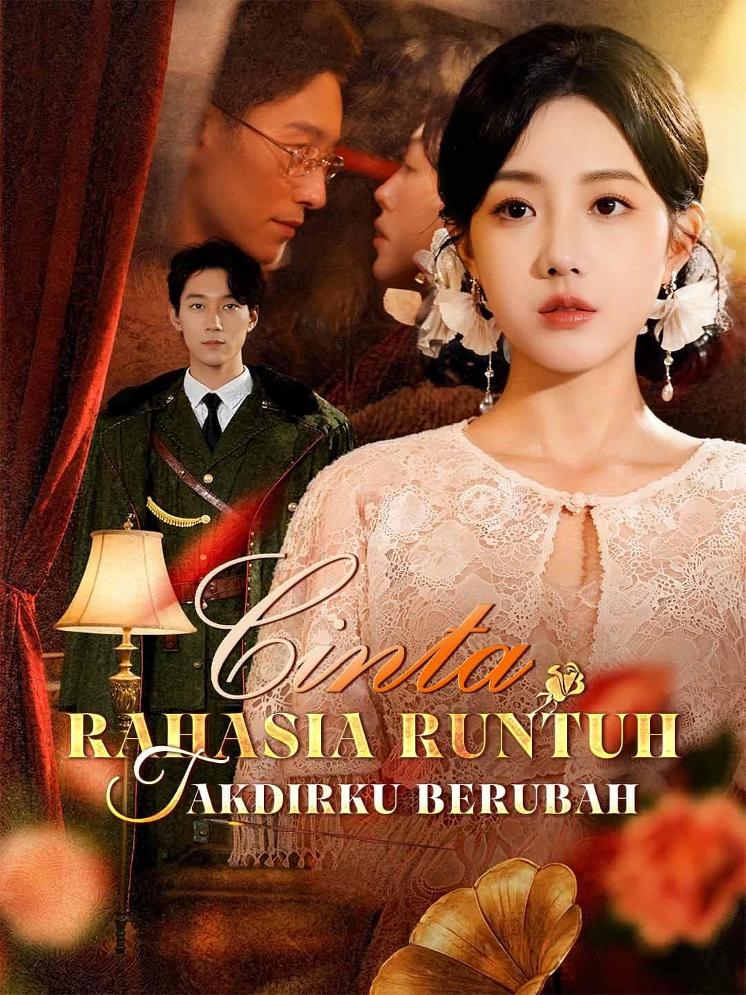 Cinta Rahasia Runtuh, Takdirku Berubah!