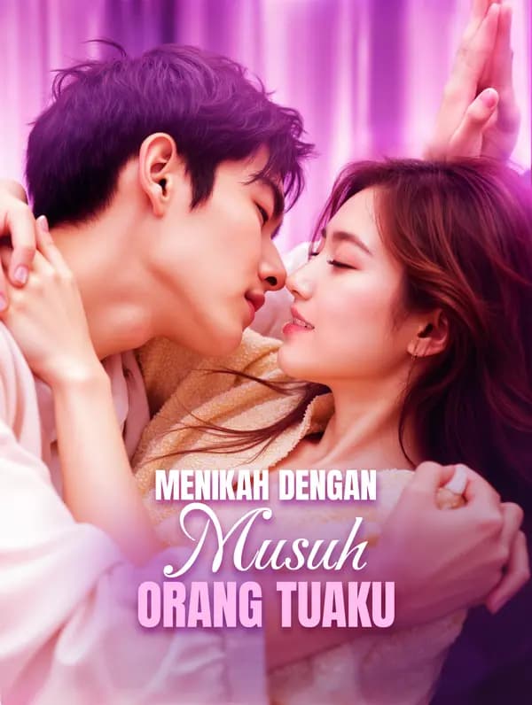 Menikah dengan Musuh Orang Tuaku
