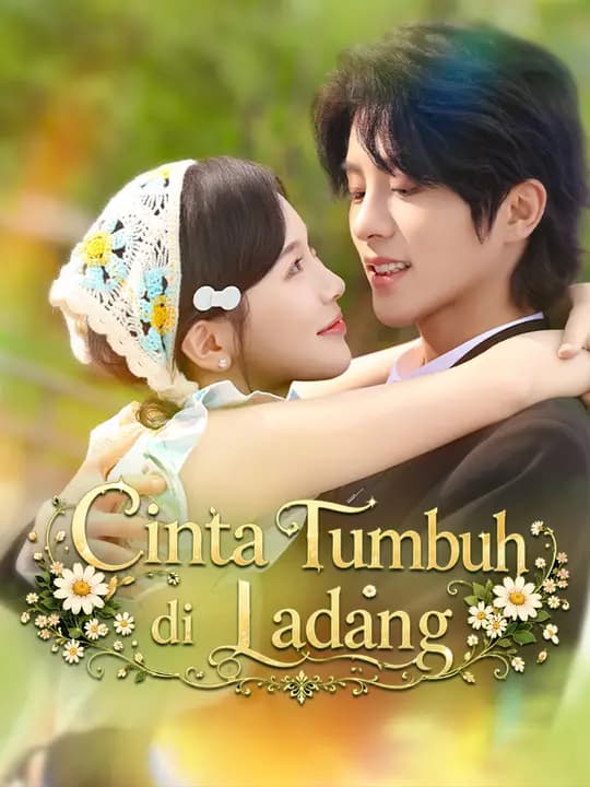 Cinta Tumbuh di Ladang