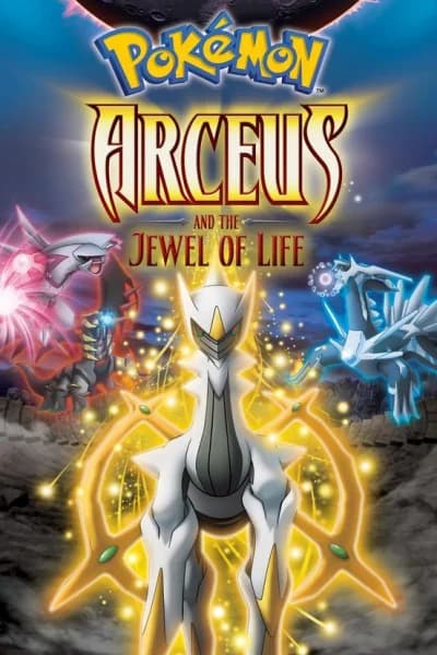 Pokemon Movie 12: Arceus and the Jewel of Life