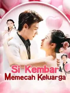 Si Kembar Memecah Keluarga