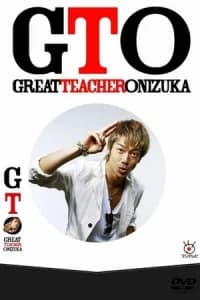 GTO: Great Teacher Onizuka (2012)