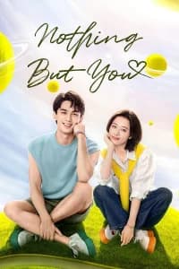 Nothing But You (2023)
