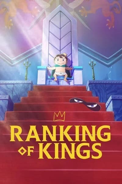 Ranking of Kings (Ousama Ranking)