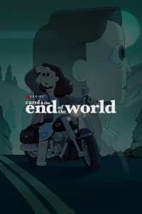 Carol & The End of the World