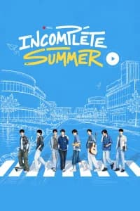 Incomplete Summer Poster