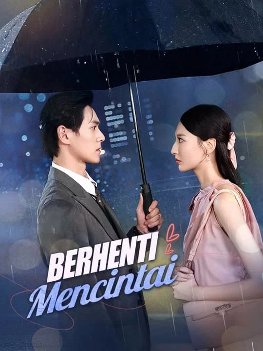 Berhenti Mencintai