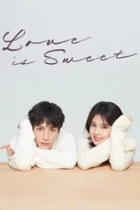 Love is Sweet (Ban shi mi tang ban shi shang)