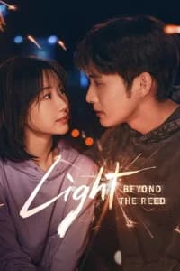 Light Beyond the Reed (2025)