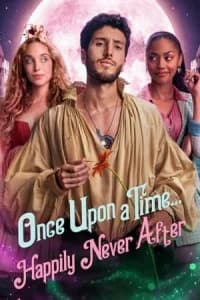 Once Upon a Time... But Not Anymore (Arase una vez... pero ya no) (2022)
