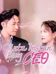 Cinta Instan Sang CEO