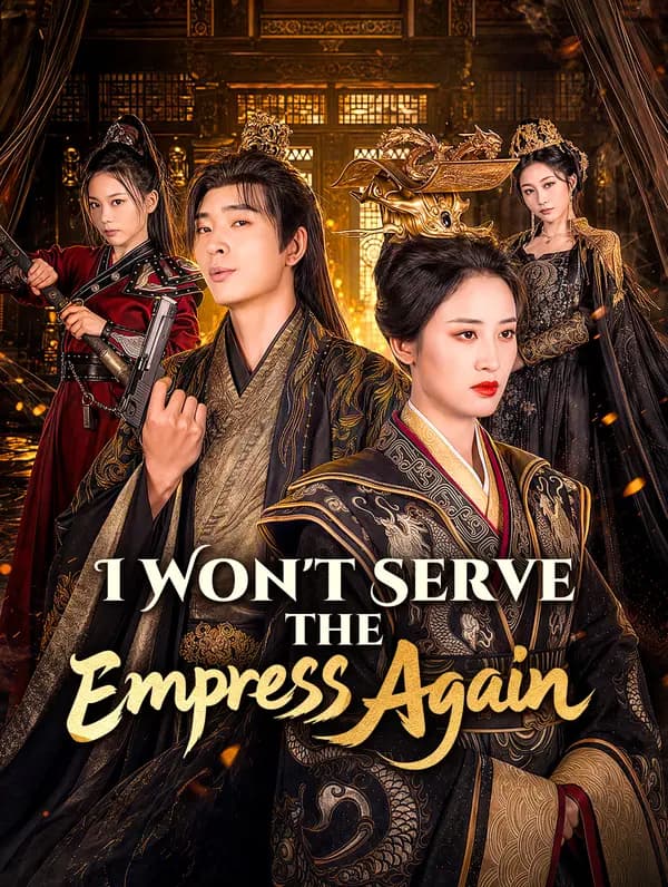 I Won't Serve the Empress Again(Dubbed)