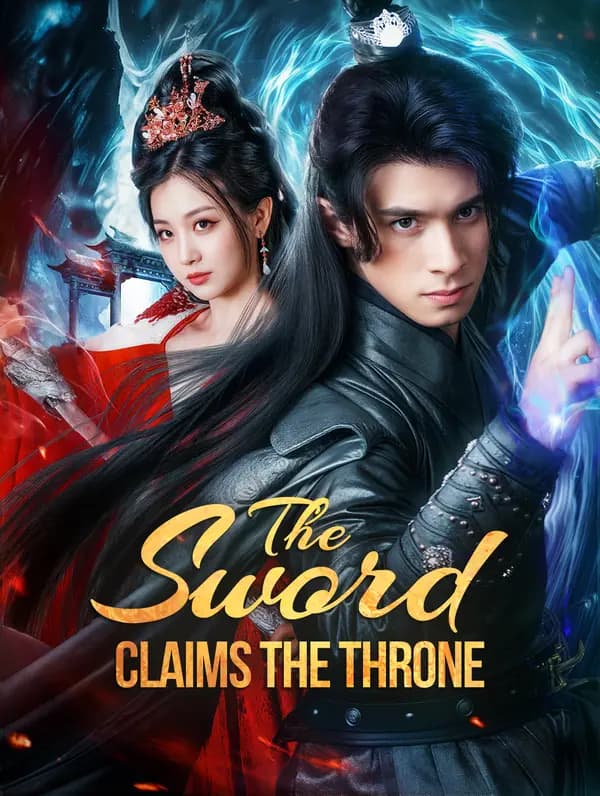 The Sword Claims the Throne(Dubbed)
